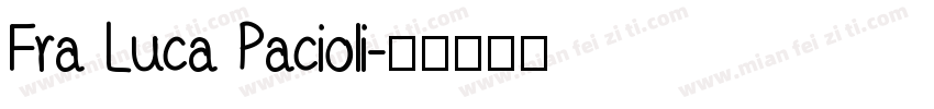 Fra Luca Pacioli字体转换